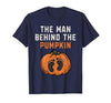 Halloween Pregnancy Announcement for Future Dad The Man Behind The Pumpkin Dad Halloween Pregnancy Reveal T-Shirt - size