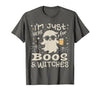 Flippin Sweet Gear I'm Just Here for Boos and Witches Halloween T-Shirt - size chart