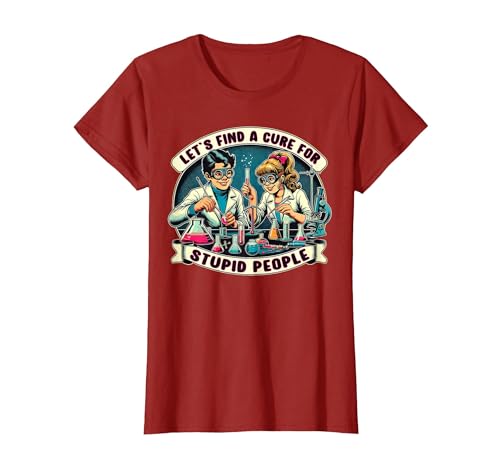 C.J.`s Funny Dark Humor Gift Shop Lets Find A Cure for Stupid People, Retro Comic Dark Humor T-Shirt - size chart