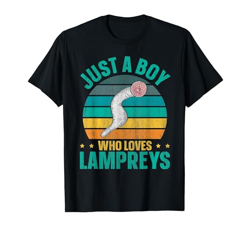 Sea Lamprey Fish Quote Just a boy who Loves Lampreys Quote for a Lamprey Boy T-Shirt - size chart