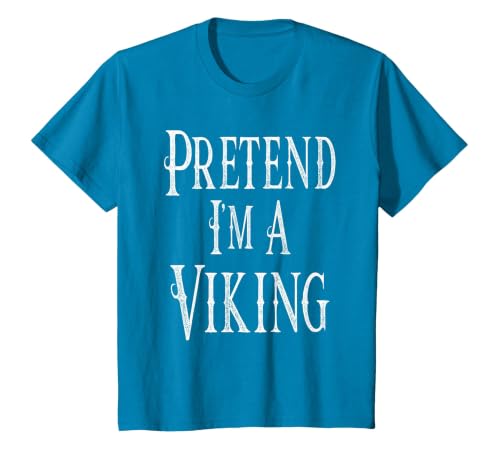 Fun and Easy Halloween Costume T-Shirts Pretend I'm A Viking - Easy Halloween Costume T-Shirt - size chart