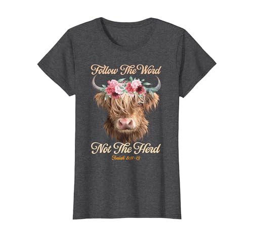 Christian Western Highland Cow Lovers Tees Follow The Word Not The Herd Christian Western Highland Cow T-Shirt - size chart