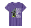 Funny You Just Flipped My Witch Switch Tee Shirt Witch Buckle Up Buttercup You just Flipped My Witch Switch T-Shirt - size