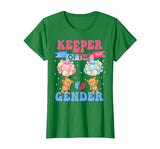 'Keeper of the Gender' Teddy Bears T-Shirt