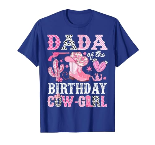 Pink Western Cowgirl Bday Party Family Matching Dada of The Birthday Cow-Girl Rodeo Cowgirl Bday T-Shirt - size chart
