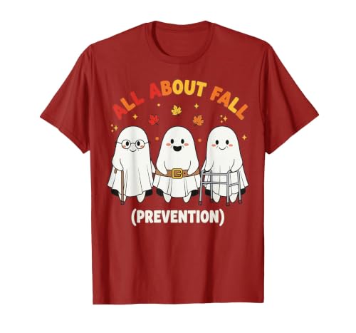 Fall Prevention Funny Ghost Autumn Halloween Gift Fall Prevention Funny Ghost Autumn Halloween Joke T-Shirt - size chart
