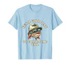 Funny Outdoor Anglers & Fisherman Designs Catch Fish and Laugh Hard with This Fishing Pun T-Shirt - size chart