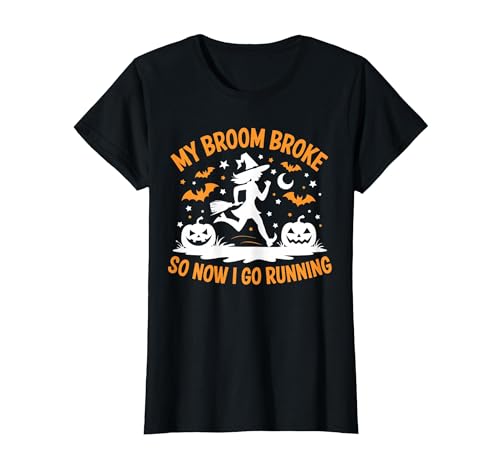 Running Broom Halloween tee My Broom Broke So Now I Go Running Witch Run Lover Halloween T-Shirt - size chart