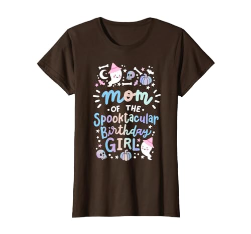 Faboolous Family Halloween Birthday Party Outfits Mom of the Spooktacular Birthday Girl Halloween Family T-Shirt - size chart