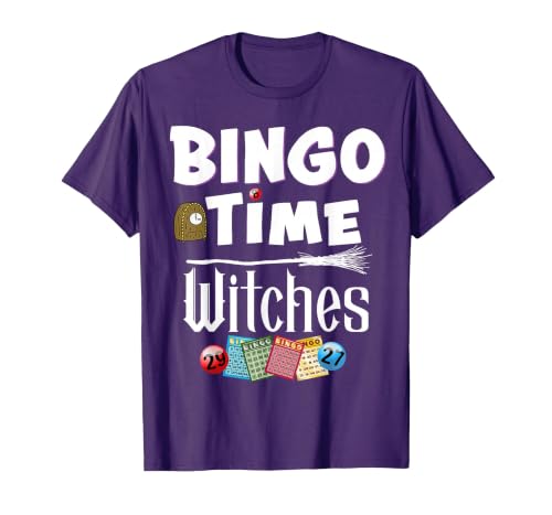Bingo Time Witches Halloween Bingo Player Novelty Halloween Bingo Time Witches Funny Women Bingo Player T-Shirt - size chart