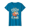 Funny My Only Effective Attack Is Panic Tee Shirt Fish My Only Effective Attack is Panic T-Shirt - size chart