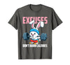 Excuses Don't Burn Calories Rabbit Fitness Gym Bunny T-Shirt — design detail