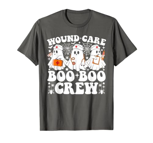 Wound Care Nurse Boo Boo Crew Halloween Wound Care Boo Boo Crew Nurse Funny Ghost Halloween Nurse T-Shirt - size chart