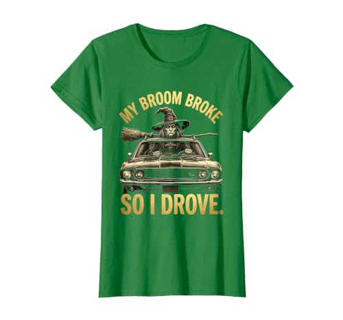 Mademark My Broom Broke So I Drove Funny Halloween Design T-Shirt - size chart