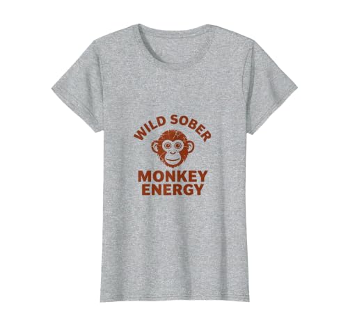 Mademark Wild Sober Monkey Energy Funny Sobriety Design T-Shirt - Women - size chart