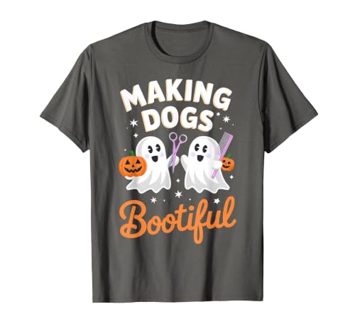 Dog Lover Spooky Grooming Groomer Attire Pet Groomer Funny Halloween Making Dogs Bootiful T-Shirt - size chart
