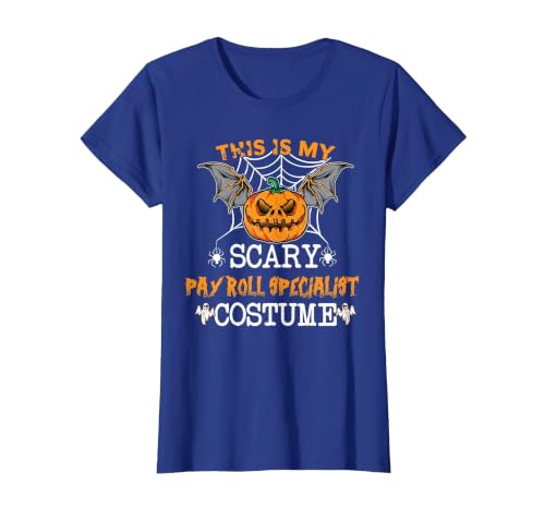 Halloween Party Costume Apparel Men Women This is My Scary Payroll Specialist Costume Halloween Party T-Shirt - size chart