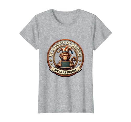 Mademark My Monkeys My Madness My Classroom Circus Design T-Shirt - Women - size chart