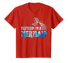 Funny Lazy Halloween Costumes & Halloween Shirts Pretend I'm A Mermaid Lazy Funny Mermaid Halloween Costume T-Shirt - size