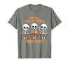 Halloween Skeleton Fall O Ween Directions Halloween Skeleton Teacher are You Fall O Ween Directions T-Shirt - size chart