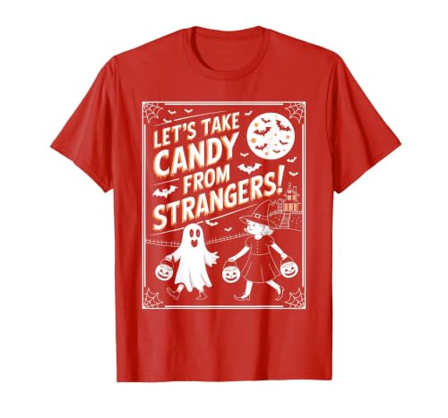 Classic Cool Candy Halloween Apparel Let's Take Candy from Strangers Retro Halloween T-Shirt - size chart