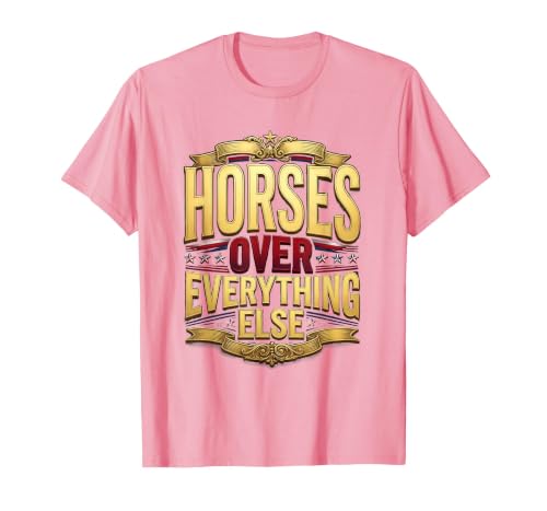 Mademark Horses Over Everything Equestrian Women's Design T-Shirt - Men - size chart