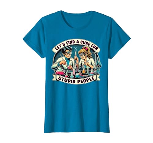 C.J.`s Funny Dark Humor Gift Shop Lets Find A Cure for Stupid People, Retro Comic Dark Humor T-Shirt - size chart