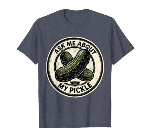Mademark Ask Me About My Pickle Funny Halloween Party Couple Costume T-Shirt - size chart