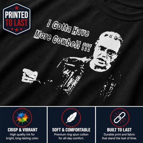 Funny Threads Outlet I Gotta Have More Cowbell Shirt Funny Retro Comedy Music Humor Tee - size chart