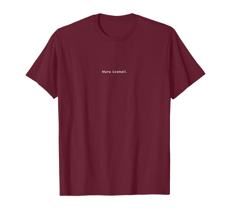 Charming Rebels Co. More Cowbell T-Shirt - Burgundy