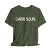 BARN SOUR Brand Horse Broke People Green Unisex Tee for Equestrians Horse Lovers Premium Cotton Made in USA - Army Green