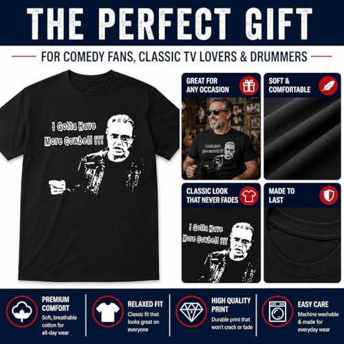 Funny Threads Outlet I Gotta Have More Cowbell Shirt Funny Retro Comedy Music Humor Tee - size chart