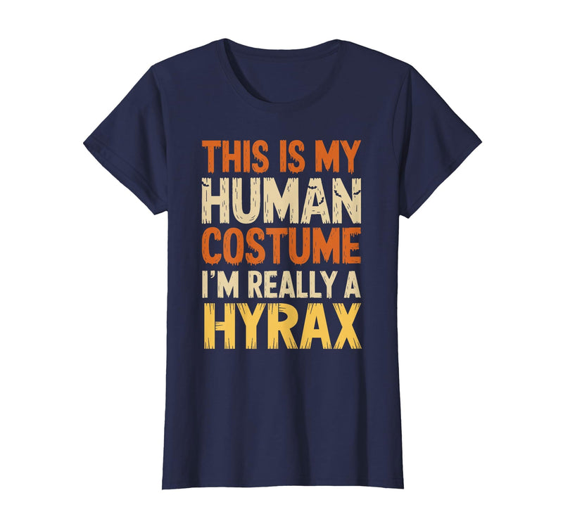 Hyrax Halloween Design This is My Human Costume I'm Really A Hyrax Halloween T-Shirt - Navy Blue