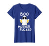 Vulgar Halloween Tee Shop Boo Motherfucker Funny Beer Drinking Ghost Adult Halloween T-Shirt - Royal Blue