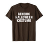 Generic Halloween Costume T-Shirt - Brown