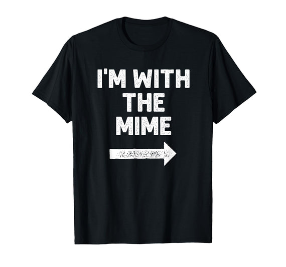 Funny DIY Mime Couples Halloween Costume Funny I'm with the Mime Easy Couples Halloween Costume T-Shirt - Black
