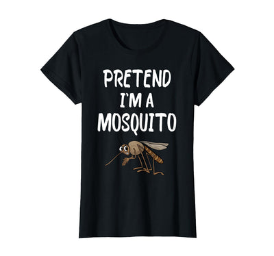 Pretend I'm A Mosquito Funny Halloween Costume Pretend I'm A Mosquito Funny Lazy Halloween Costume Party T-Shirt