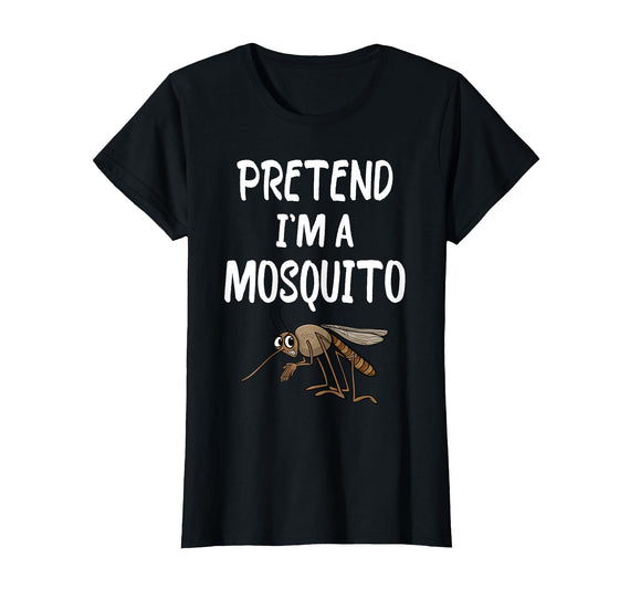 Pretend I'm A Mosquito Funny Halloween Costume Pretend I'm A Mosquito Funny Lazy Halloween Costume Party T-Shirt - Black