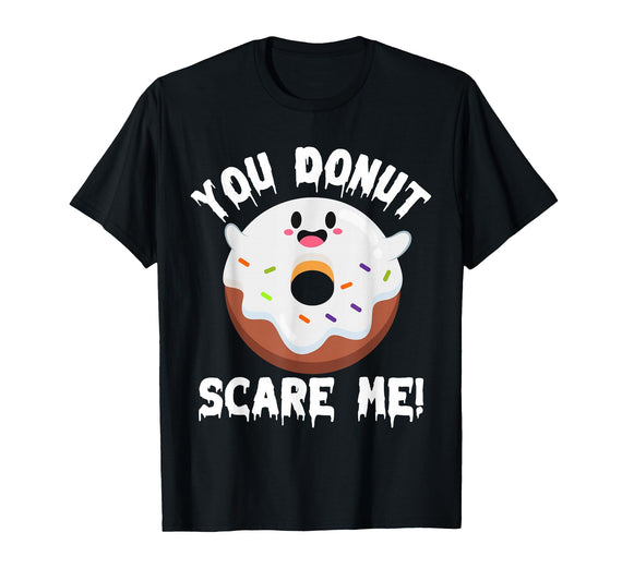 Donut Halloween Shirt Halloween Donut Costume Kids Men Women Doughnut Scare Me T-Shirt - Black
