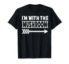 Funny Lazy & Easy Halloween Couple Costume Tee I'm with The Mushroom Halloween Costume Mushroom Halloween T-Shirt - Black