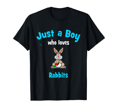 Just a Boy Who Loves Rabbits T-Shirt
