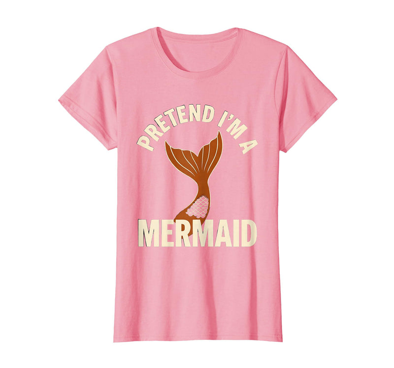 Mademark Pretend I'm A Mermaid Screenprint Poster Halloween Party T-Shirt - Pink