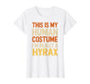 Hyrax Halloween Design This is My Human Costume I'm Really A Hyrax Halloween T-Shirt - White