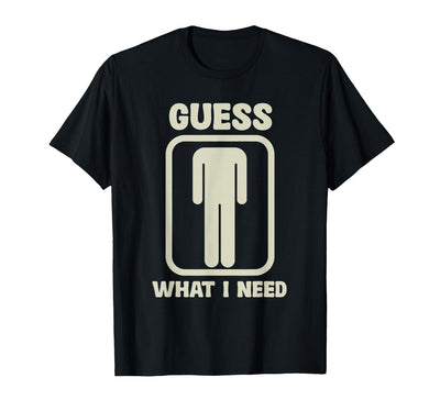 Humor Head Halloween Party Fun Guess What I Need Head Graphic T-Shirt
