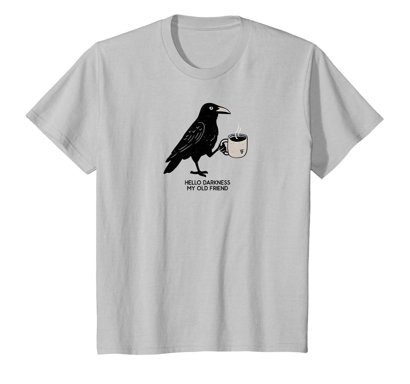 Hello Darkness My Old Friend Crow Coffee Halloween Hello Darkness My Old Friend Crow Coffee Spooky Halloween T-Shirt -