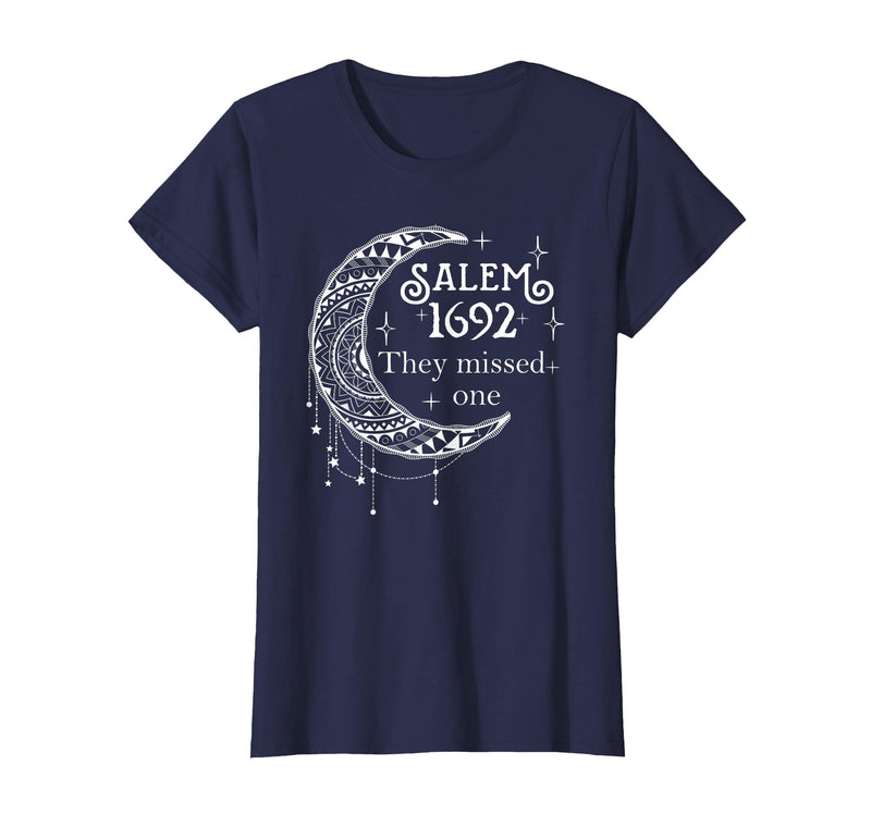Salem 1692 They Missed One - Salem Witch 1692 Halloween T-Shirt - Navy Blue
