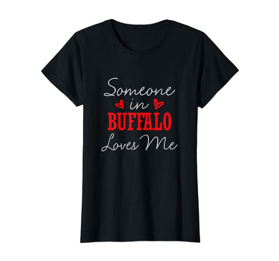 Cow Someone in Buffalo Loves Me Relationship Couple New York T-Shirt