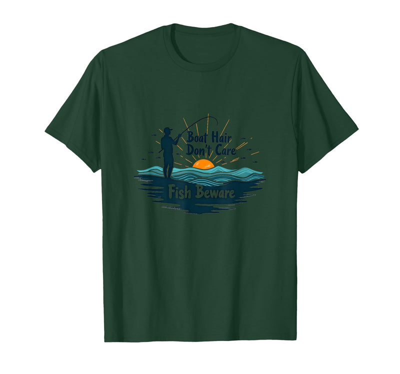 Mademark Boat Hair Don't Care Fish Beware Fishing Apparel T-Shirt - Dark Green