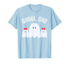 Ghoul Dad, Halloween Daddy Ghost Father of Two Ghost Girls T-Shirt - Baby Blue