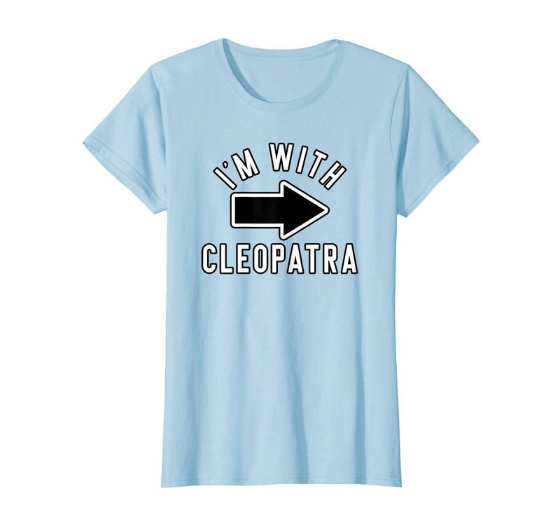 Lazy Last Minute Cleopatra Halloween Costumes Couples Halloween Costume Shirts I'm with Cleopatra T-Shirt - Baby Blue